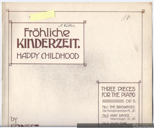  - May Dance / Maienregen, Op. 5 No. 2 (= Fröhliche Kinderzeit / Happy Childhood. Three Pieces for the Piano, No. 2).