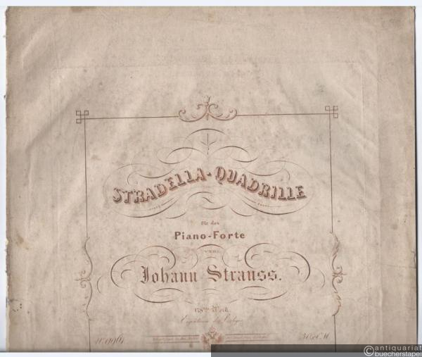  - Stradella-Quadrille für das Piano-Forte. 178tes Werk.
