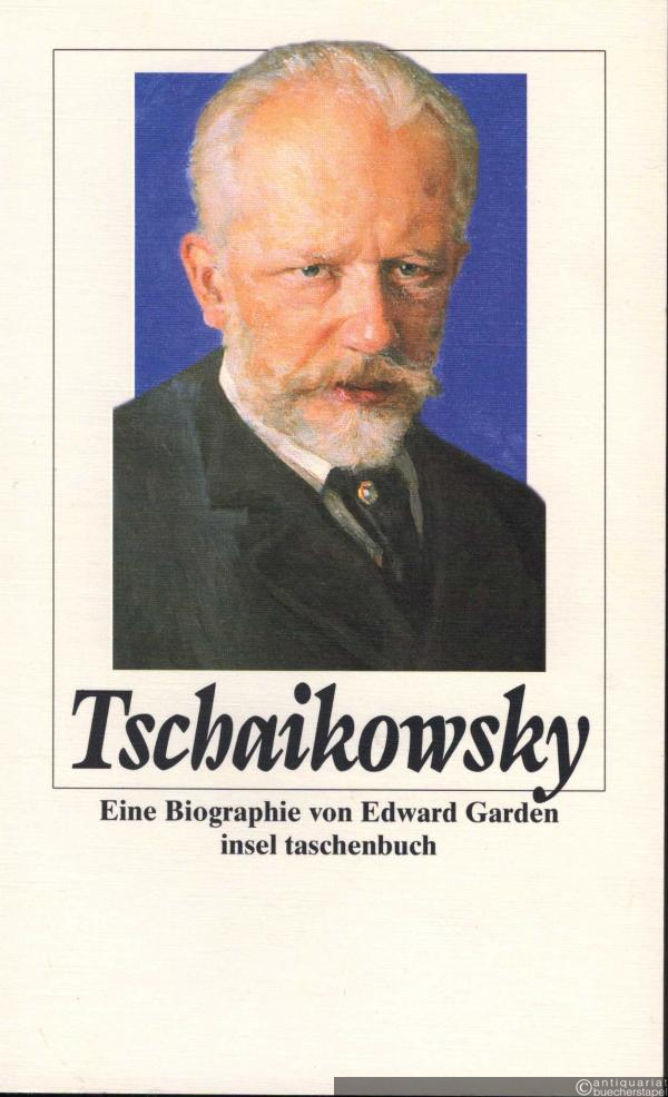 BNG14011 - Tschaikowsky. Eine Biographie (= insel taschenbuch 2232).