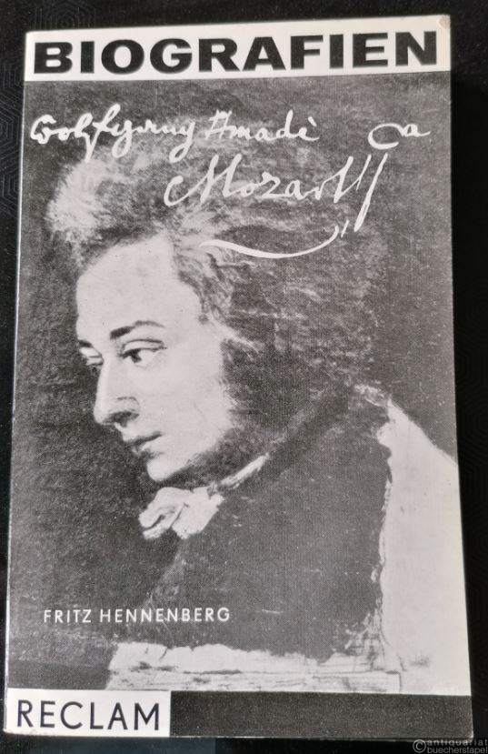  - Wolfgang Amadeus Mozart (= Reclams Universal-Bibliothek, Band 455).