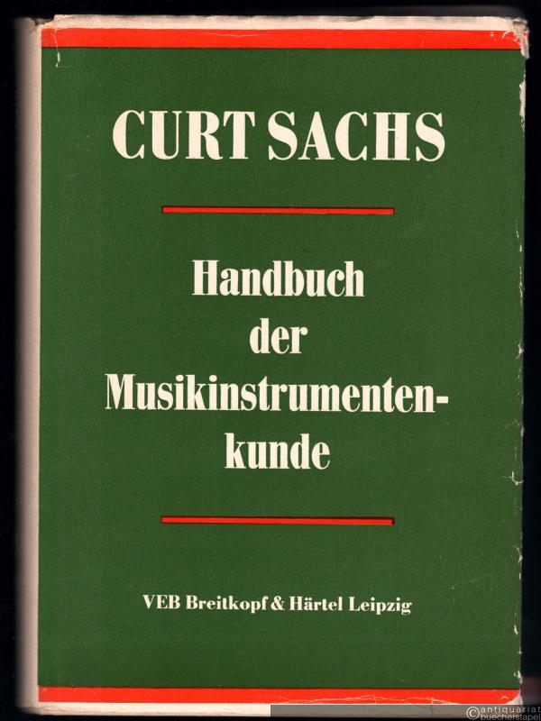  - Handbuch der Musikinstrumentenkunde (= Kleine Handbücher der Musikgeschichte nach Gattungen, Band 12).