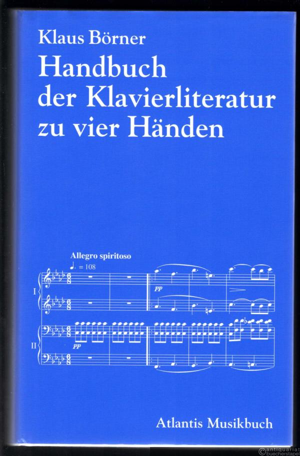  - Handbuch der Klavierliteratur zu vier Händen.