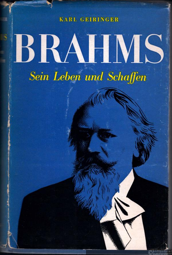  - Johannes Brahms. Sein Leben und Schaffen.