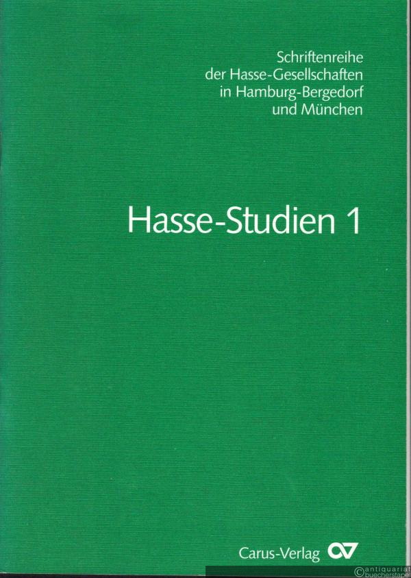  - Hasse-Studien 1 (= Schriftenreihe der Hasse-Gesellschaften in Hamburg-Bergedorf und München).