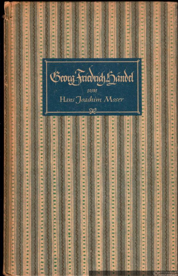  - Georg Friedrich Händel (= Kleines Bärereiter-Buch Nr. 20).