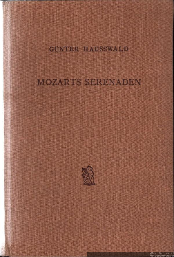  - Mozarts Serenaden. Ein Beitrag zur Stilkritik des 18. Jahrhunderts.