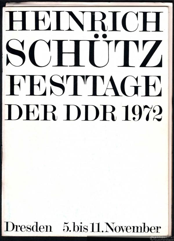  - Heinrich Schütz Festtage der DDR 1972.