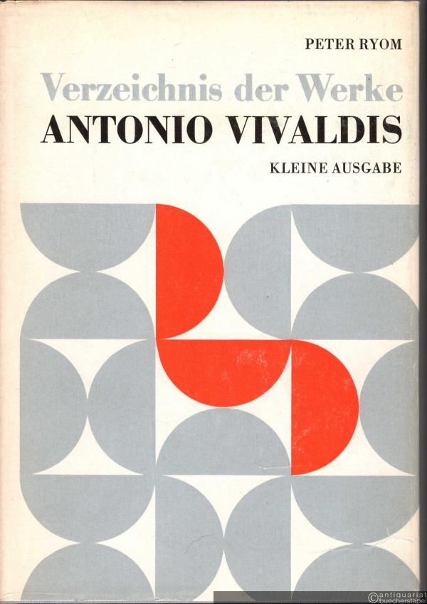  - Verzeichnis der Werke Antonio Vivaldis (RV). Kleine Ausgabe.