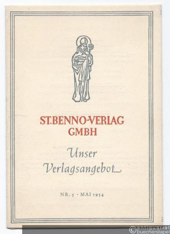  - St. Benno-Verlag GmbH. Unser Verlagsangebot: Nr. 5, Mai 1954.