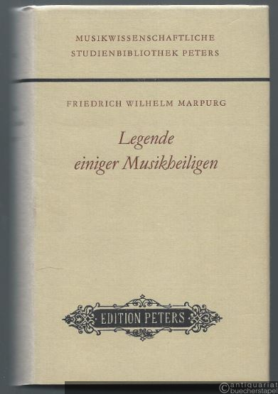  - Legende einiger Musikheiligen (= Peters Reprints).