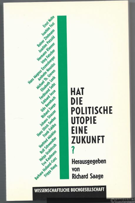  - Hat die politische Utopie eine Zukunft?