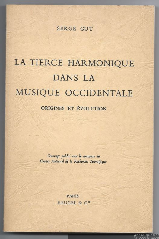  - La Tierce Harmonique dans la Musique Occidentiale. Origines et Evolution.