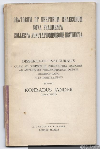 - Oratorum et Rhetorum Graecorum nova Fragmenta collecta adnotationibusque instructa.