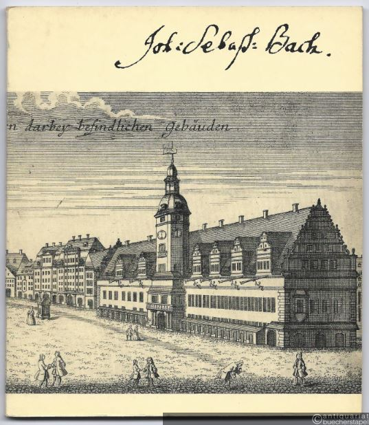  - Johann Sebastian Bach. Lebendiges Erbe (= Beiträge zur Bachpflege der DDR, Heft 3).