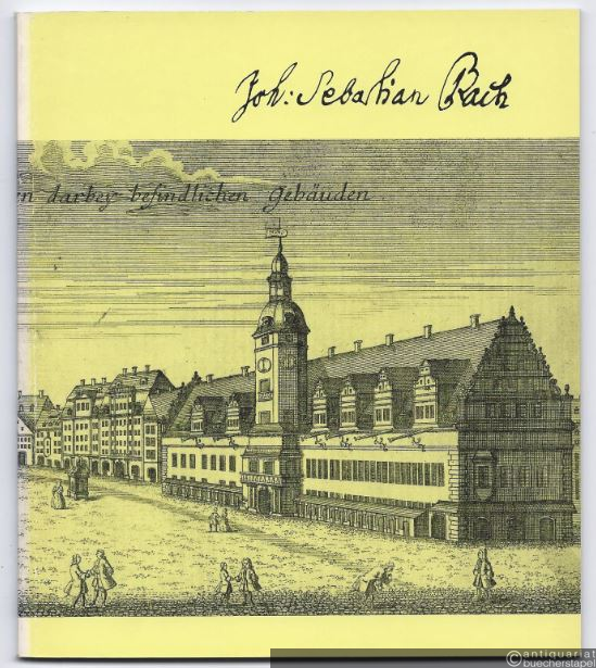  - Johann Sebastian Bach. Lebendiges Erbe (= Beiträge zur Bachpflege der DDR, Heft 8).