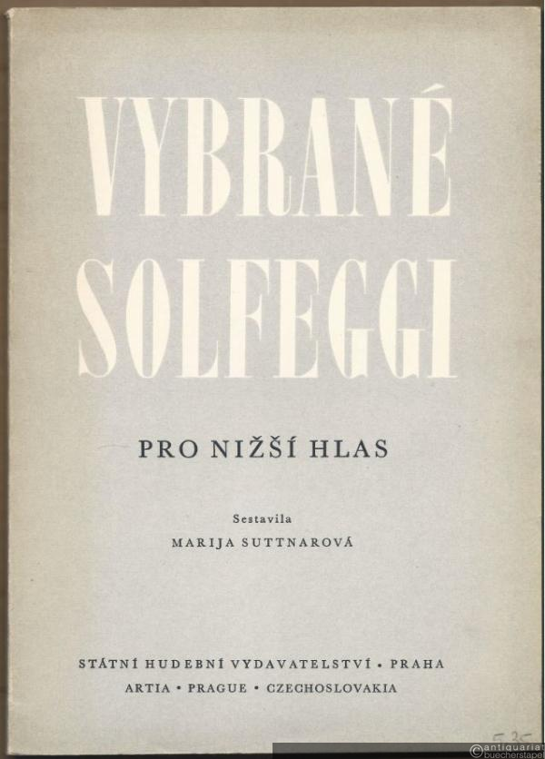  - Vybrane Solfeggi pro nizsi hlas [Auswahl von Solfeggien für tiefe(re) Stimme].