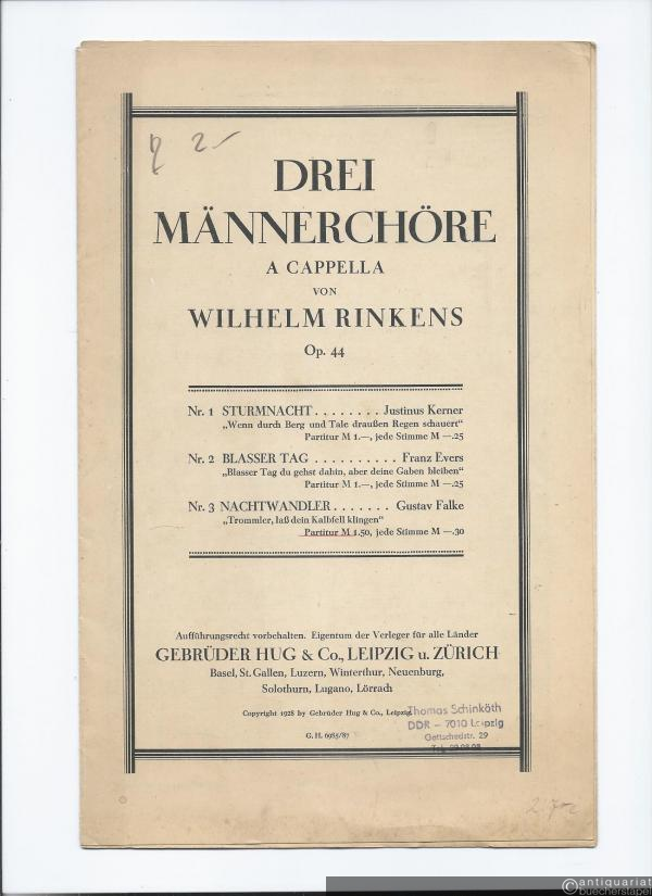  - Nachtwandler (Gustav Falke) "Trommler, laß dein Kalbfell klingen" (= Drei Männerchöre a cappella von Wilhelm Rinkens, Op. 44, Nr. 3).