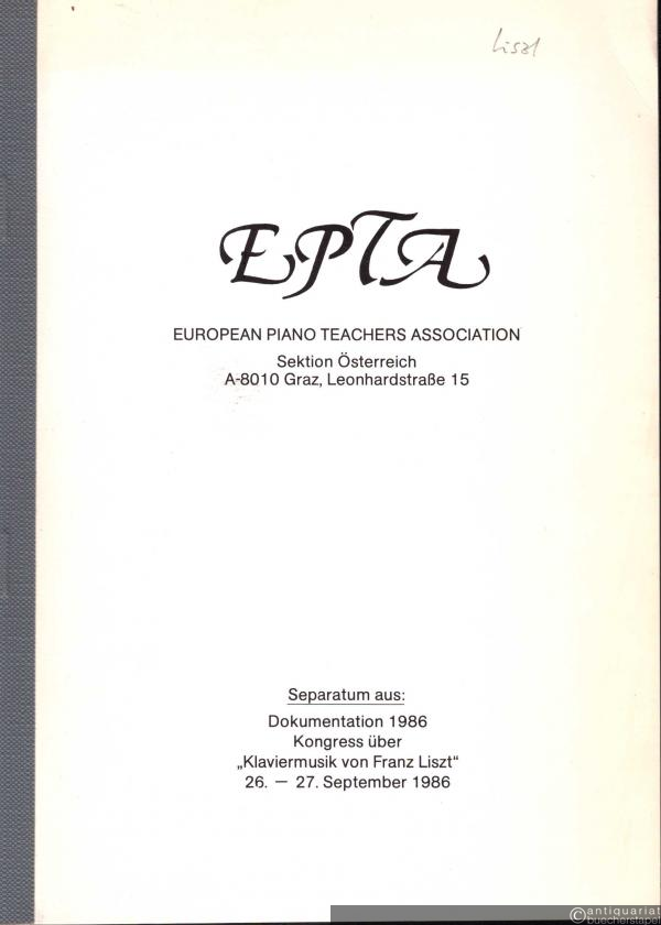  - Separatum aus: Dokumentation 1986. Kongress über "Klaviermusik von Franz Liszt".