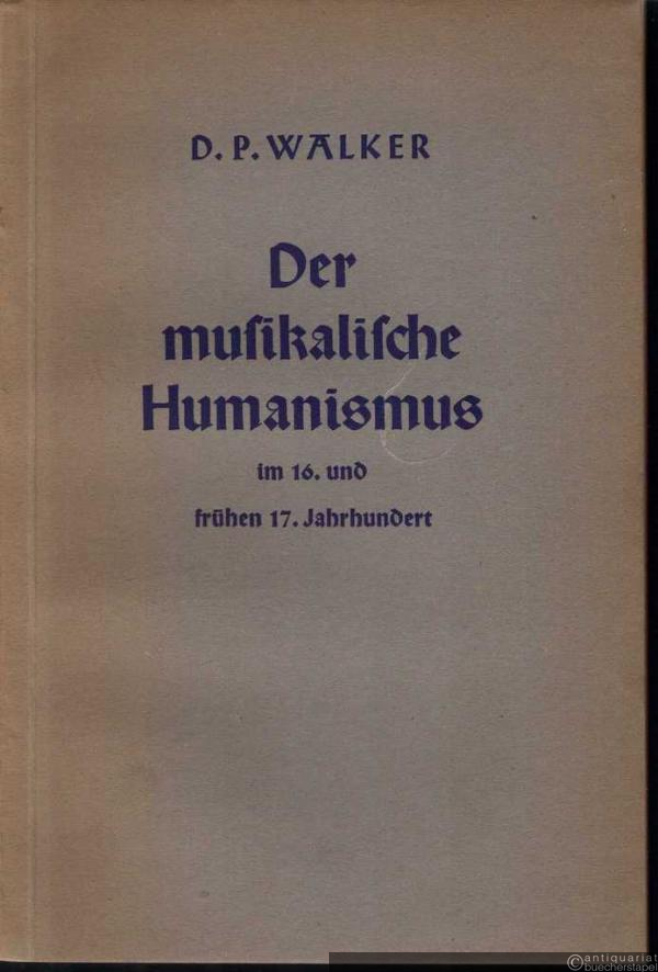  - Der musikalische Humanismus im 16. und frühen  17. Jahrhundert (= Musikwissenschaftliche Arbeiten, Nr. 5).