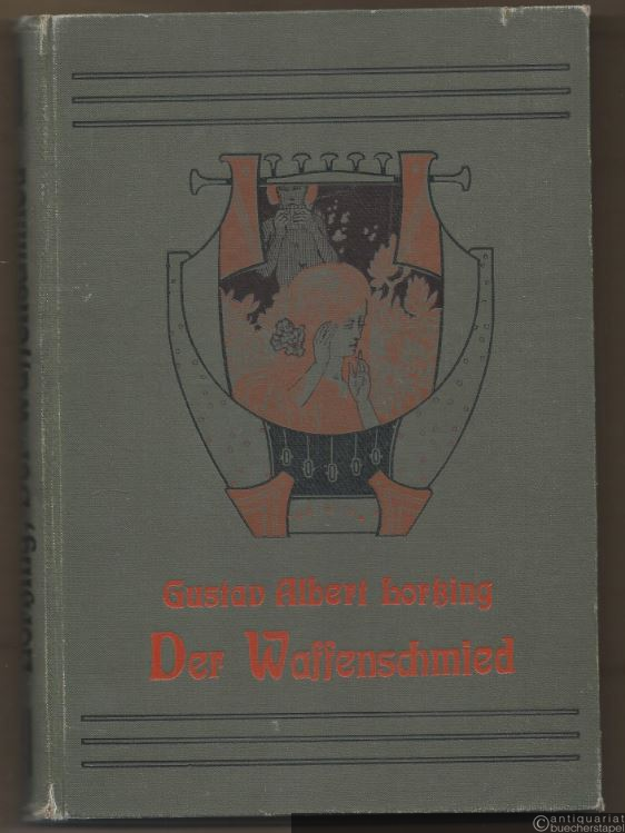  - Der Waffenschmied von Worms oder Liebhaber und Nebenbuhler in einer Person. Komische Oper in 3 Aufzügen [Klavierauszug mit Text].