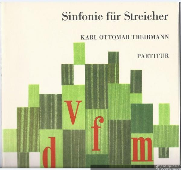  - Sinfonie für Streicher (= DVfM 1713). Partitur. [Reproduktion der Handschrift des Komponisten].