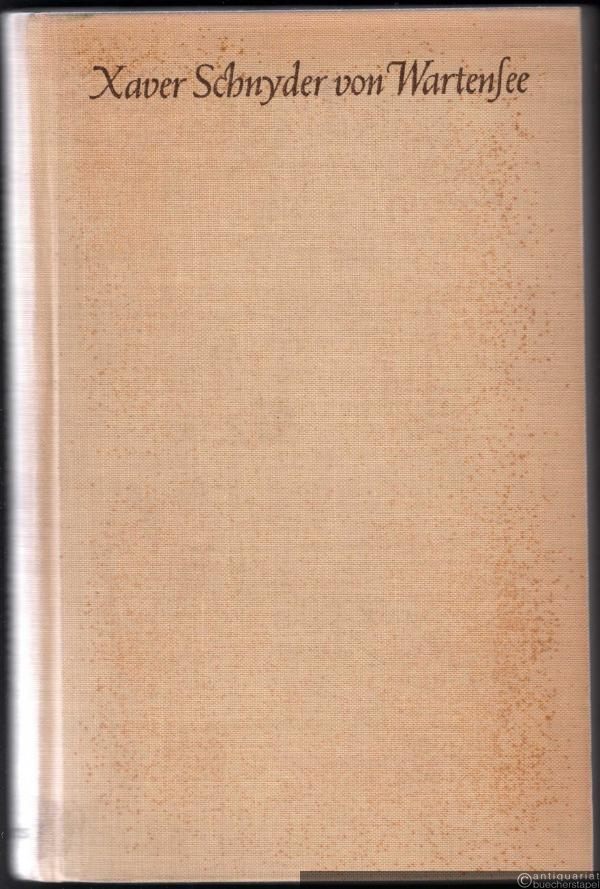  - Erinnerungen Xaver Schnyder's von Wartensee.