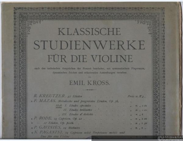  - Melodische und progressive Etüden, Op. 36, Heft I: Etudes speciales (= Klassische Studienwerke für die Violine).