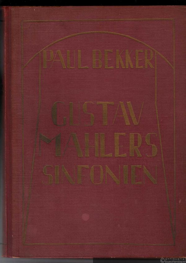  - Gustav Mahlers Sinfonien.