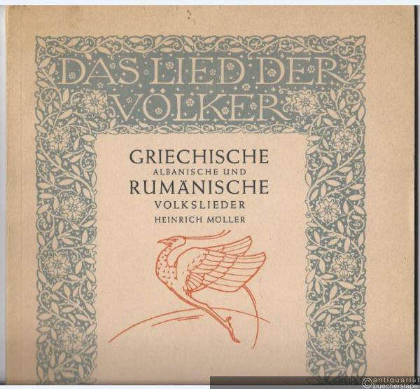  - Griechische, albanische und rumänische Volkslieder (= Das Lied der Völker, Edition Schott 559).