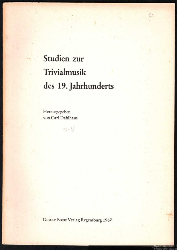  - Trivialmusik und ästhetisches Urteil (= Sonderdruck aus: Studien zur Trivialmusik des 19. Jahrhunderts).
