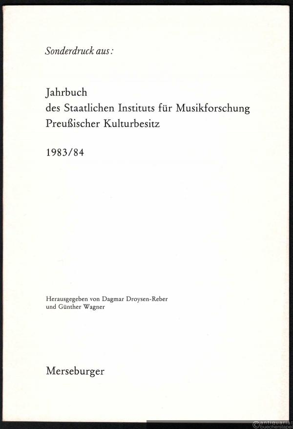  - Symphonie und symphonischer Stil um 1850 (= Sonderdruck aus: Jahrbuch des Staatlichen Instituts für Musikforschung Preußischer Kulturbesitz 1983/84).