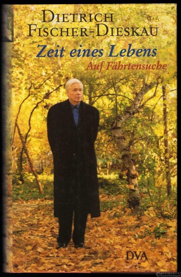  - Zeit eines Lebens. Auf Fährtensuche.