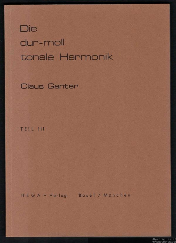  - Die dur-moll tonale Harmonik. Teil III.
