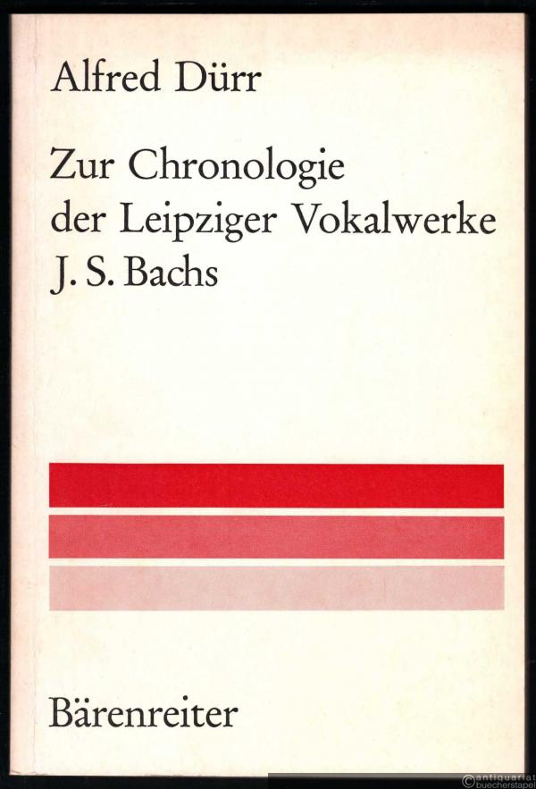  - Zur Chronologie der Leipziger Vokalwerke J. S. Bachs (= Musikwissenschaftliche Arbeiten, Nr. 26).