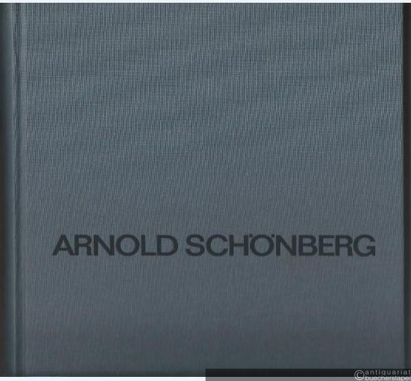  - Kammermusik II, Teil 2: Suite op. 29. Phantasy op. 47 (= Arnold Schönberg. Sämtliche Werke, Abteilung VI: Kammermusik. Reihe B, Band 23,2).