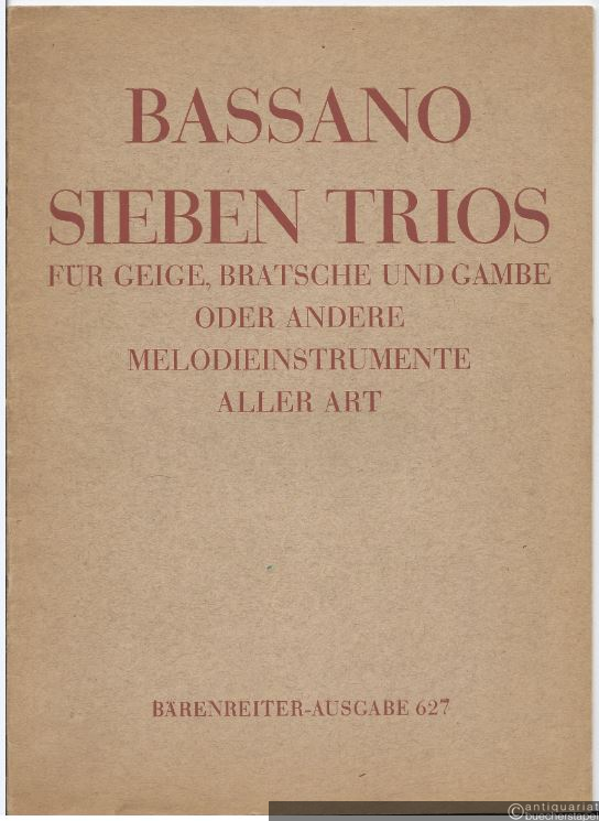  - Sieben Trios für Geige, Bratsche und Gambe oder andere Melodieinstrumente aller Art (= Bärenreiter-Ausgabe 627).
