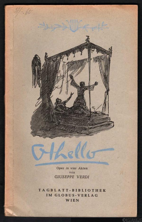  - Othello [Textbuch] (= Tagblatt-Bibliothek, Nr. 1269/3).
