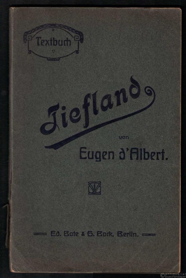  - Tiefland. Textbuch.