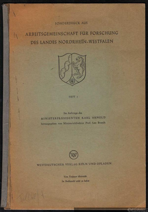  - Die Lehre vom Ursprung und Sinn der Theorie bei Aristoteles (= Sonderdruck aus: Arbeitsgemeinschaft für Forschung des Landes Nordrhein-Westfalen, Heft 1).