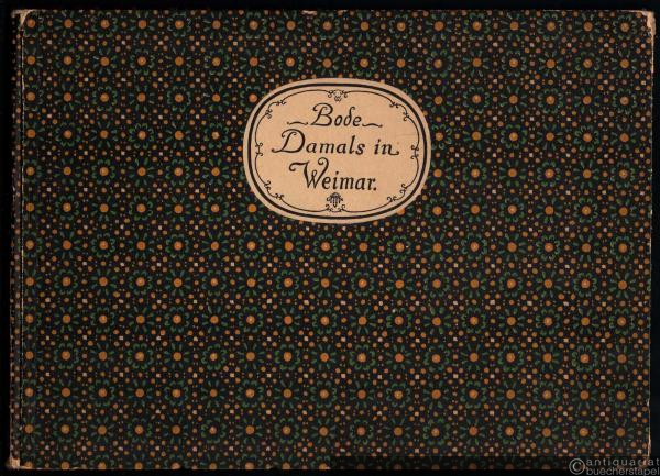  - Damals in Weimar [Originalausgabe].