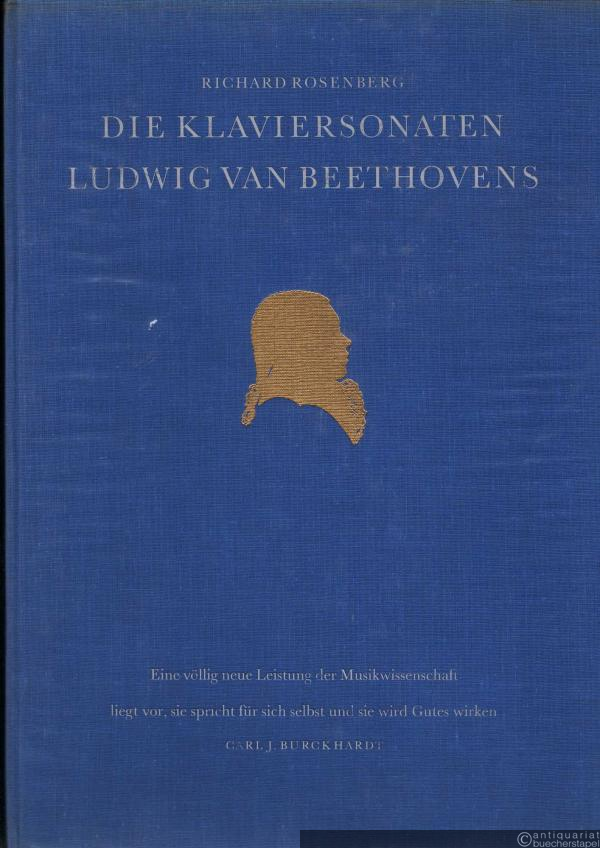  - Die Klaviersonaten Ludwig van Beethovens. Studien über Form und Vortrag. 1. und 2. Band.