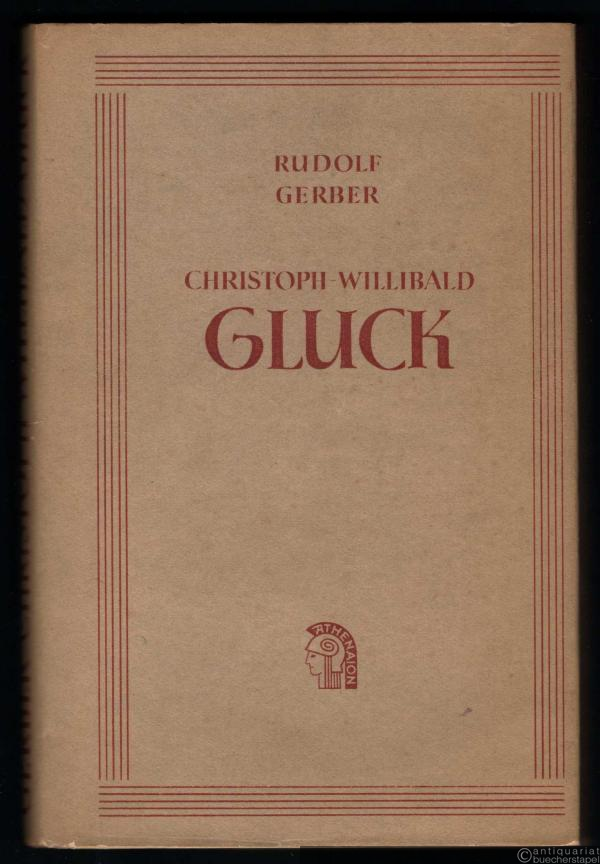  - Christoph Willibald Gluck.