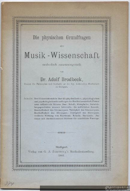  - Die physischen Grundfragen der Musik-Wissenschaft.