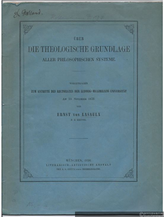  - Über die theologische Grundlage aller philosophischen Systeme.