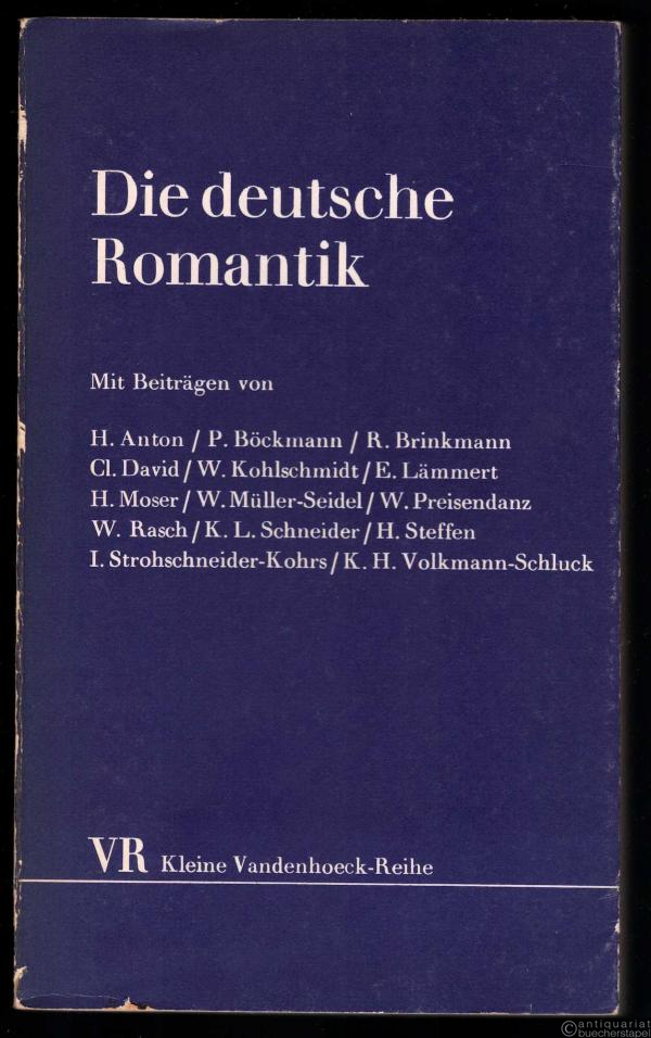  - Eine deutsche Romantik. Poetik, Formen und Motive (= Kleine Vandenhoeck-Reihe 250 S).