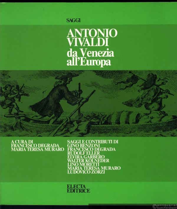  - Saggi. Antonio Vivaldi da Venezia all'Europa.