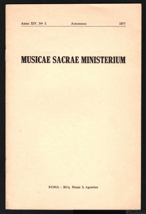  - Musicae Sacrae Ministerium (= Anno XIV, No. 2, 1977).