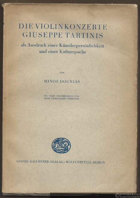  - Die Violinkonzerte Giuseppe Tartinis als Ausdruck einer Künstlerpersönlichkeit und einer Kulturepoche.