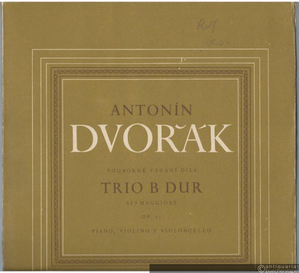 - Trio B Dur op. 21. Violine, Violoncello, Klavier.