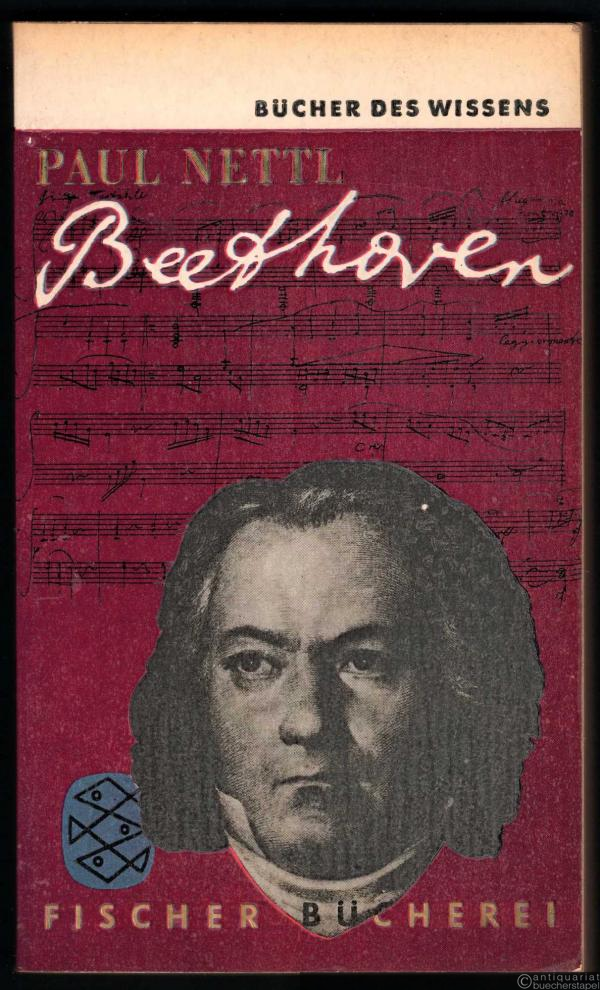  - Beethoven und seine Zeit (= Bücher des Wissens, Nr. 248).